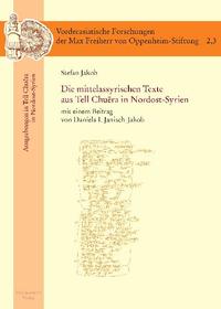 Vorderes Coverbild Die mittelassyrischen Texte aus Tell Chuera in Nordost-Syrien