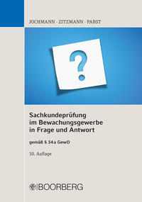 Vorderes Coverbild Sachkundeprüfung im Bewachungsgewerbe in Frage und Antwort