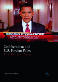 Vorderes Coverbild Neoliberalism and U.S. Foreign Policy