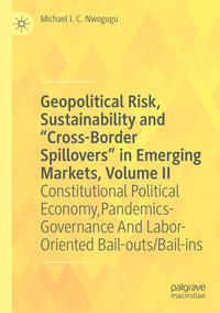 Vorderes Coverbild Geopolitical Risk, Sustainability and “Cross-Border Spillovers” in Emerging Markets, Volume II