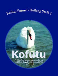 Vorderes Coverbild Kofutu Formel-Heilung Stufe 1