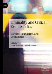 Vorderes Coverbild Liminality and Critical Event Studies
