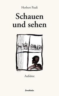 Vorderes Coverbild Schauen und sehen