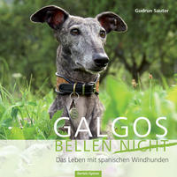 Vorderes Coverbild Galgos bellen nicht