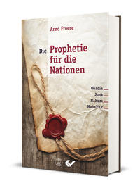 Vorderes Coverbild Die Prophetie für die Nationen