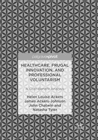 Vorderes Coverbild Healthcare, Frugal Innovation, and Professional Voluntarism