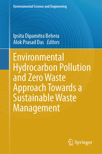 Vorderes Coverbild Environmental Hydrocarbon Pollution and Zero Waste Approach Towards a Sustainable Waste Management