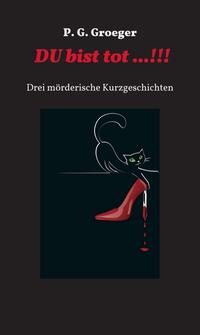 Vorderes Coverbild Du bist tot...!