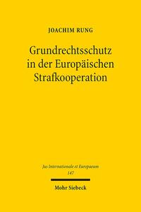 Vorderes Coverbild Grundrechtsschutz in der Europäischen Strafkooperation