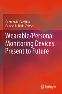 Vorderes Coverbild Wearable/Personal Monitoring Devices Present to Future