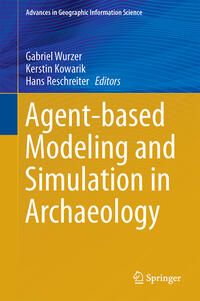 Vorderes Coverbild Agent-based Modeling and Simulation in Archaeology