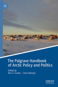 Vorderes Coverbild The Palgrave Handbook of Arctic Policy and Politics