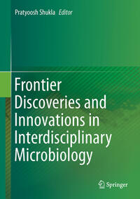 Vorderes Coverbild Frontier Discoveries and Innovations in Interdisciplinary Microbiology