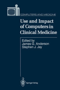 Vorderes Coverbild Use and Impact of Computers in Clinical Medicine