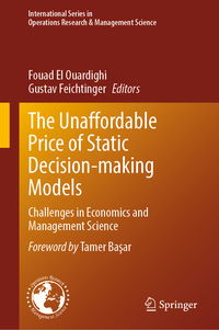 Vorderes Coverbild The Unaffordable Price of Static Decision-making Models