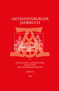 Vorderes Coverbild Aschaffenburger Jahrbuch für Geschichte, Landeskunde und Kunst des Untermaingebietes / Aschaffenburger Jahrbuch