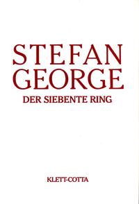 Vorderes Coverbild Sämtliche Werke in 18 Bänden, Band 6/7. Der siebente Ring (Sämtliche Werke in achtzehn Bänden, Bd.)