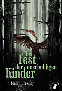 Vorderes Coverbild Das Fest der unschuldigen Kinder
