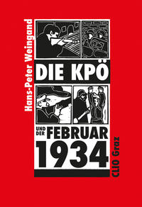 Vorderes Coverbild Die KPÖ und der Februar 1934