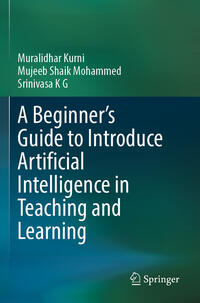 Vorderes Coverbild A Beginner's Guide to Introduce Artificial Intelligence in Teaching and Learning