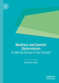 Vorderes Coverbild Madness and Genetic Determinism