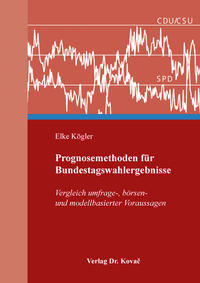 Vorderes Coverbild Prognosemethoden für Bundestagswahlergebnisse
