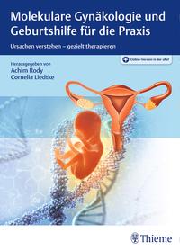 Vorderes Coverbild Molekulare Gynäkologie und Geburtshilfe für die Praxis