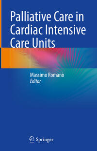 Vorderes Coverbild Palliative Care in Cardiac Intensive Care Units