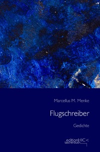 Vorderes Coverbild Die Gedichte / Flugschreiber