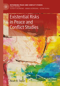 Vorderes Coverbild Existential Risks in Peace and Conflict Studies