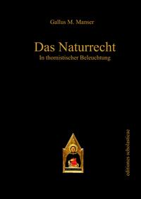 Vorderes Coverbild Das Naturrecht in thomistischer Beleuchtung