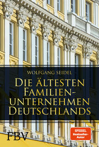 Vorderes Coverbild Die ältesten Familienunternehmen Deutschlands