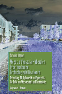Vorderes Coverbild Wege zu ökosozial-liberalen hypermodernen Technologiezivilisationen