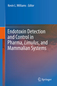 Vorderes Coverbild Endotoxin Detection and Control in Pharma, Limulus, and Mammalian Systems