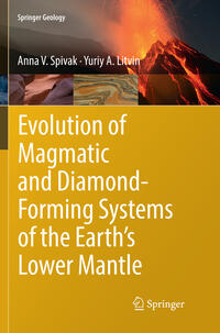 Vorderes Coverbild Evolution of Magmatic and Diamond-Forming Systems of the Earth's Lower Mantle