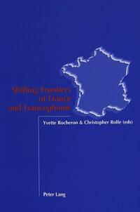 Vorderes Coverbild Shifting Frontiers of France and Francophonie