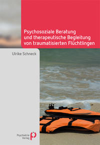 Vorderes Coverbild Psychosoziale Beratung und therapeutische Begleitung von traumatisierten Flüchtlingen