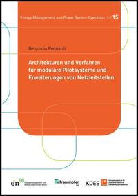 Vorderes Coverbild Architekturen und Verfahren für modulare Pilotsysteme und Erweiterungen von Netzleitstellen