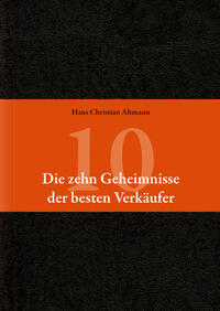 Vorderes Coverbild Die 10 Geheimnisse der besten Verkäufer