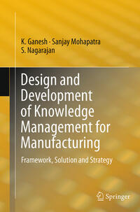 Vorderes Coverbild Design and Development of Knowledge Management for Manufacturing