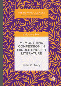 Vorderes Coverbild Memory and Confession in Middle English Literature