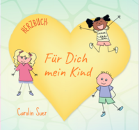 Vorderes Coverbild Herzbuch: Für Dich mein Kind