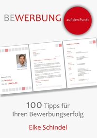 Vorderes Coverbild Bewerbung auf den Punkt - 100 Tipps für Ihren Bewerbungserfolg