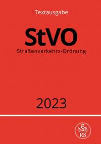Vorderes Coverbild Straßenverkehrs-Ordnung - StVO 2023