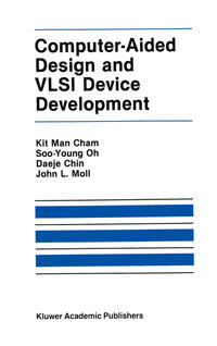 Vorderes Coverbild Computer-Aided Design and VLSI Device Development