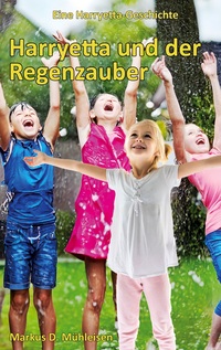Vorderes Coverbild Harryetta und der Regenzauber