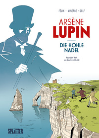 Vorderes Coverbild Arsène Lupin: Die hohle Nadel (Graphic Novel)