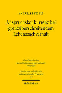 Vorderes Coverbild Anspruchskonkurrenz bei grenzüberschreitendem Lebenssachverhalt