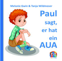 Vorderes Coverbild Paul sagt, er hat ein AUA