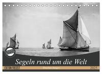 Vorderes Coverbild Segeln rund um die Welt (Tischkalender 2025 DIN A5 quer), CALVENDO Monatskalender